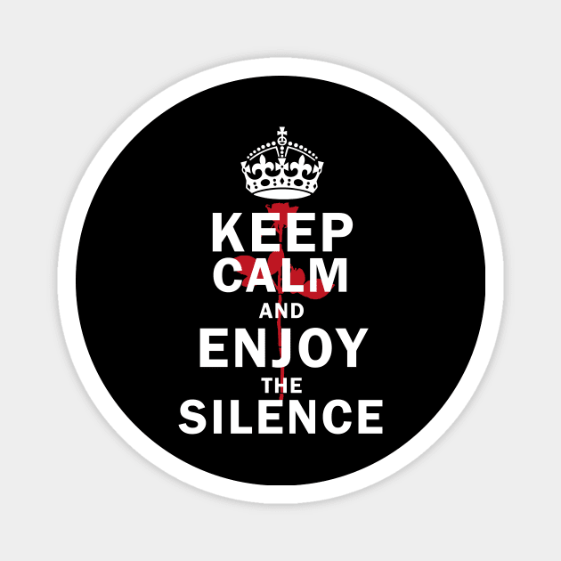 Keep The Silence Magnet by GermanStreetwear